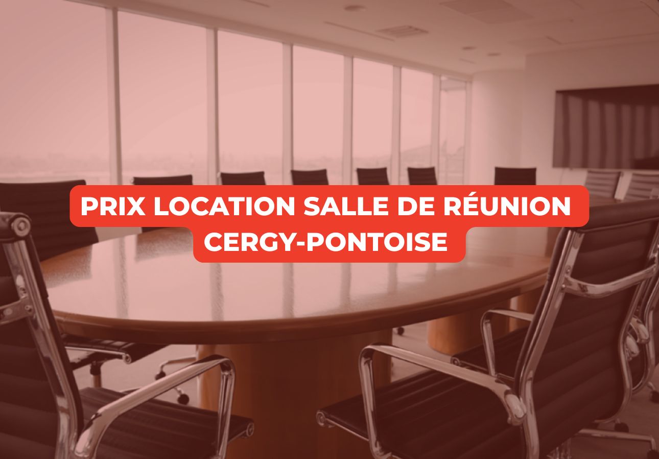 Prix location salle de réunion à Cergy-Pontoise dans un espace professionnel équipé à Osny